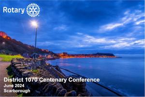 Rotary District 1070  Centenary Conference 2024