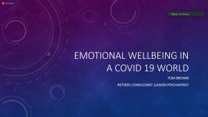 2020 - Tom Brown, 'Emotional Wellbeing in a Covid-19 World' - 11th January