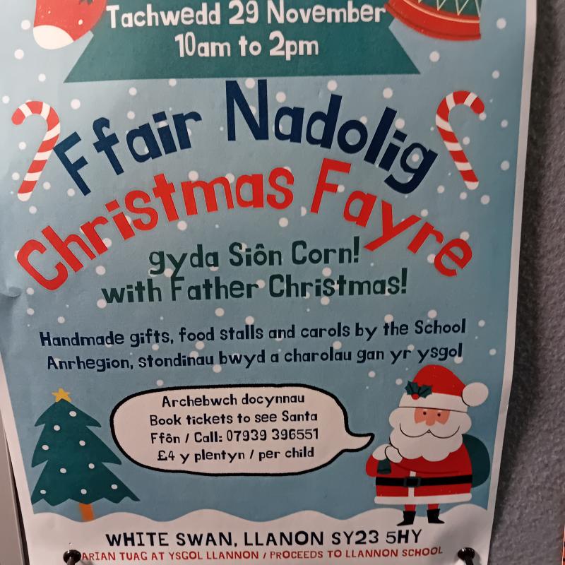 Ffair Nadolig at White Swan for Ysgol Gynradd Llanon - Rotary in Cardigan Bay wishing them every success - we will be there! 