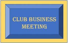 Club Business Meeting - 1st October
