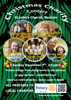 Buxton Rotary Christmas Charity Concert, Sunday December 7th  2:00pm - 5:00pm (doors open 1:30pm), St John’s Church, 6 St John’s Road, Buxton SK17 6XN