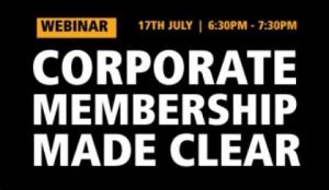 Corporate Membership made clear. Thursday Oct 2nd at 11.00am