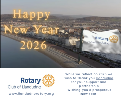 Press Release - 3rd January 2026 - It&rsquo;s been an incredible 2025 for Llandudno Rotary