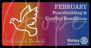FEBRUARY IS PEACEBUILDING AND CONFLICT PREVENTION MONTH