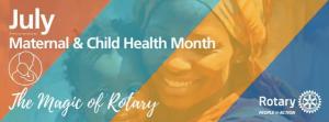 JULY IS MATERNAL AND CHILD HEALTH MONTH