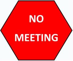 WEDNESDAY 22nd APRIL - NO MEETING